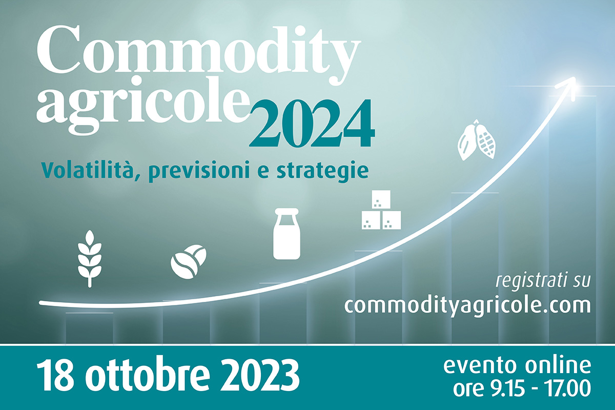 Commodity Agricole 2024, le materie prime al centro